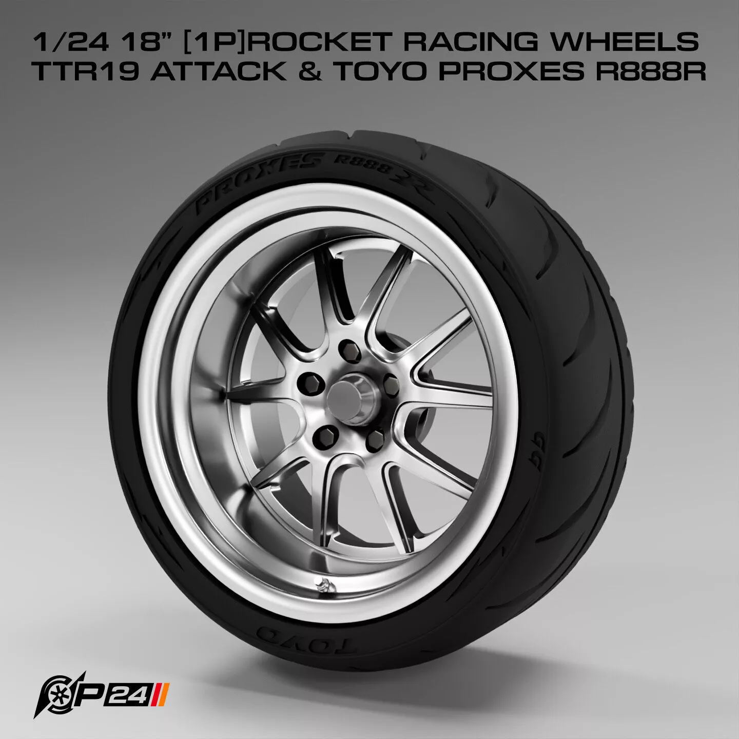 1-24th 18 inches 1P Rocket Racing Wheels TTR19 Attack and Toy... 3D print model