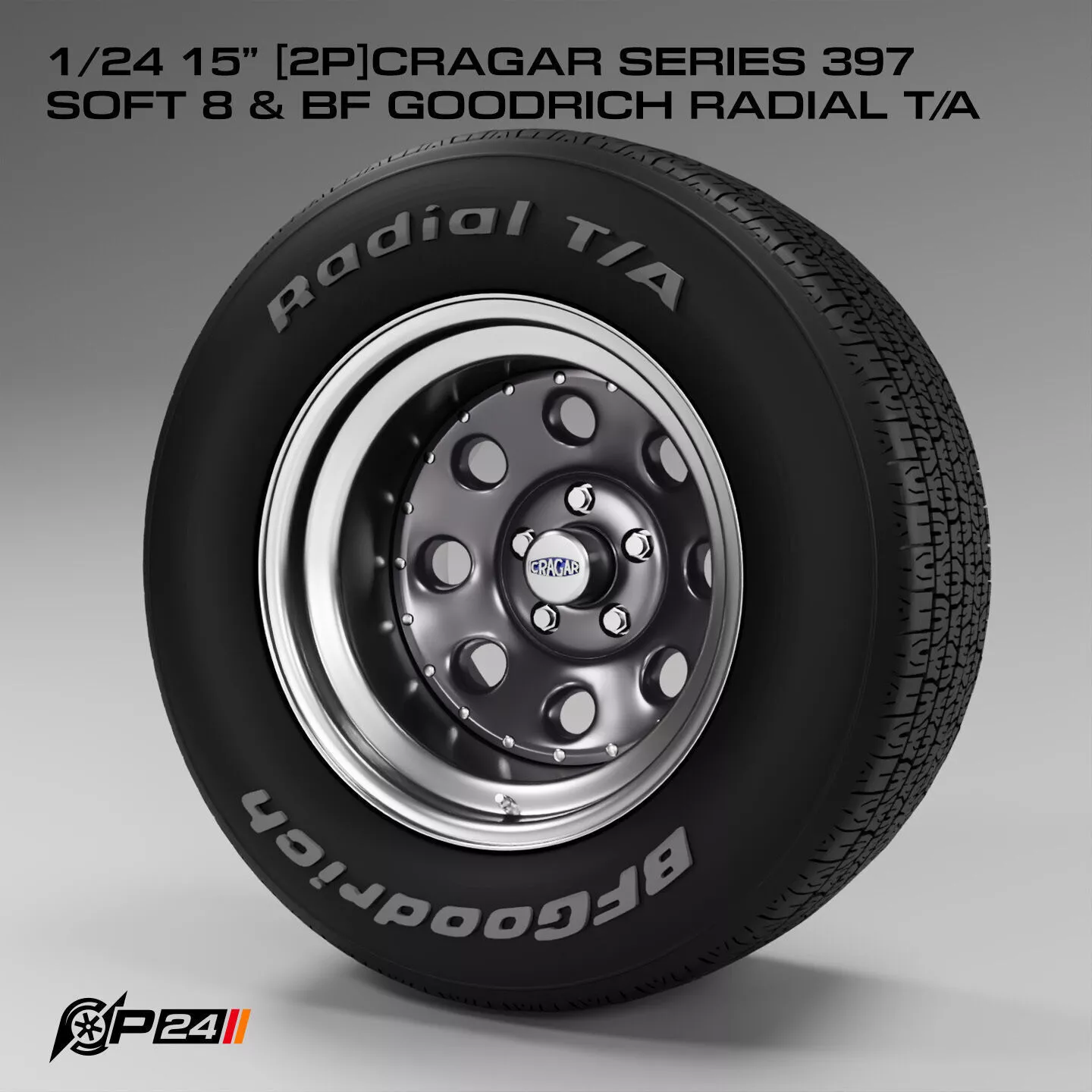 1-24th 15 inches 2P Cragar Series 397 Soft 8 and BF Goodrich ... 3D print model