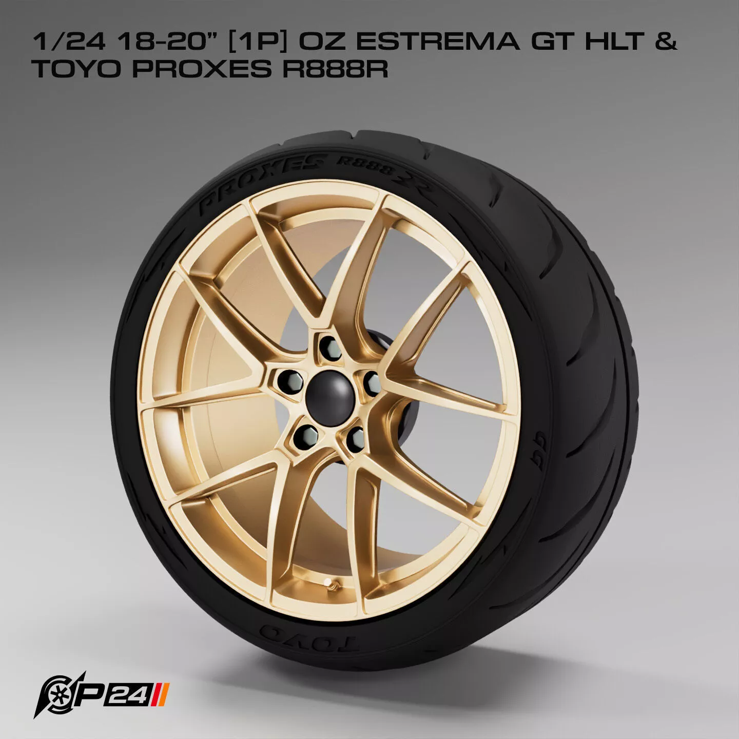 1-24th 18-20 inches 1P OZ Estrema GT HLT and Toyo Proxes R888R 3D print model