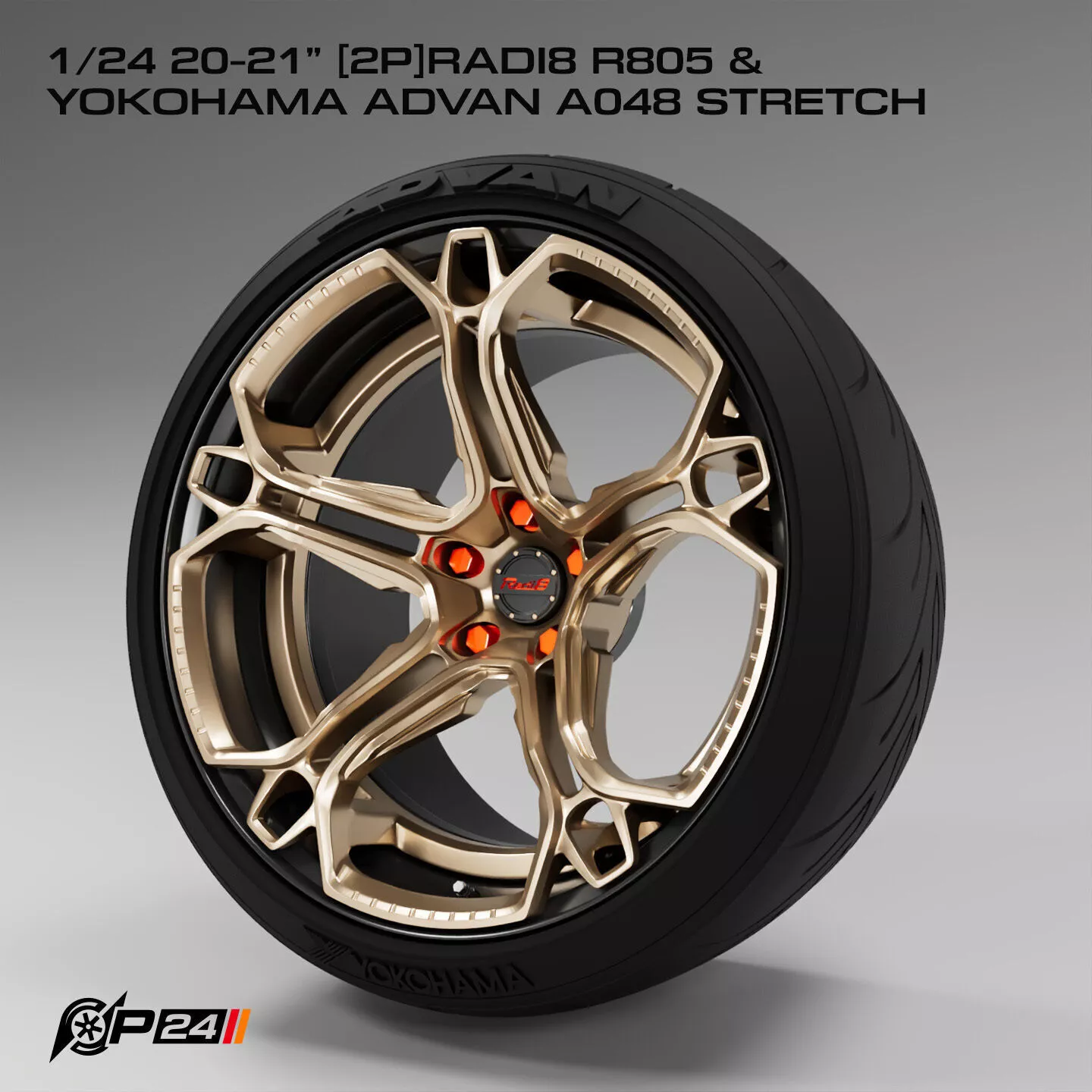 1-24th 20-21 inches 2P Radi8 R805 and Yokohama Advan A048 Str... 3D print model