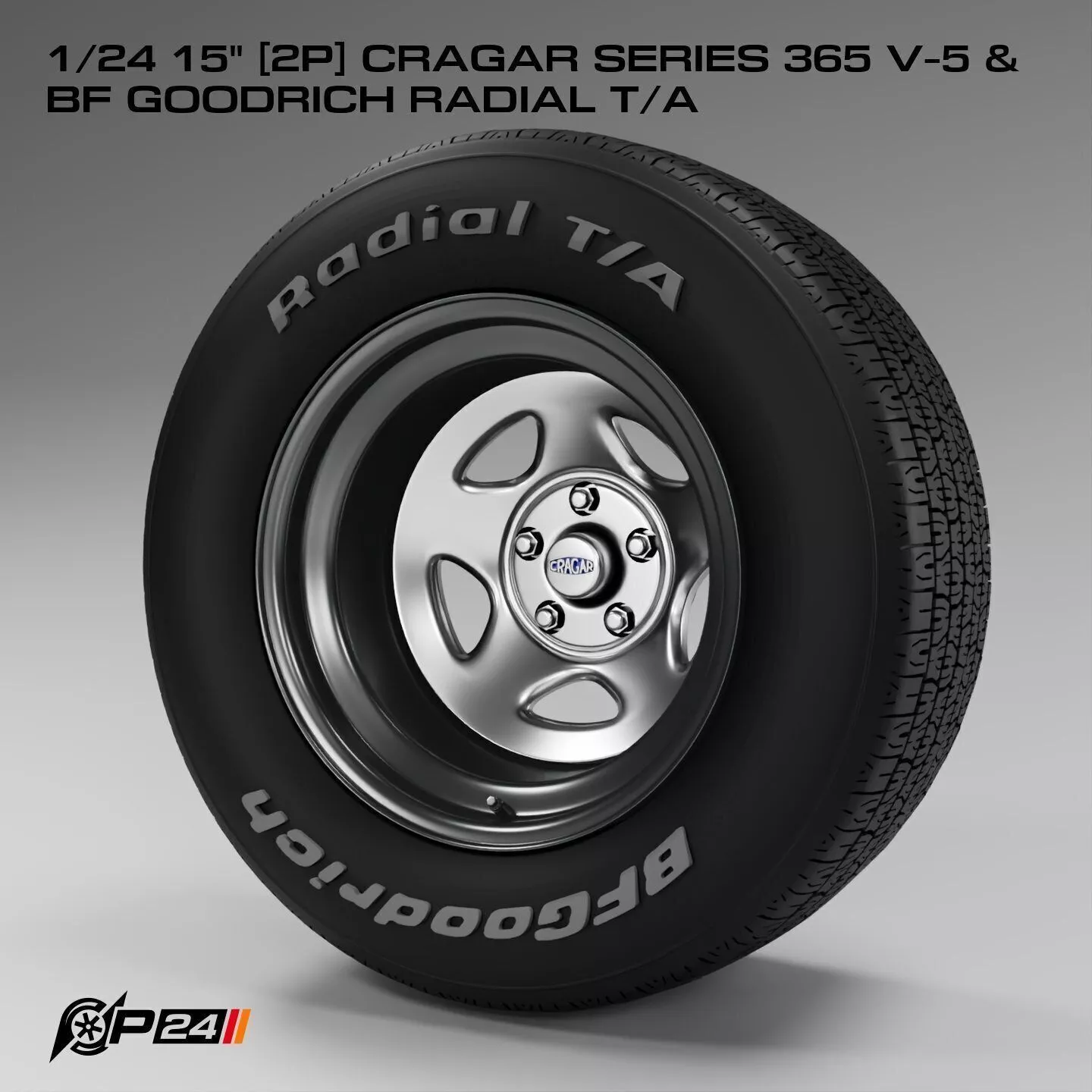 1-24th 15 inches 2P Cragar Series 365 V-5 and BF Goodrich Rad... 3D print model
