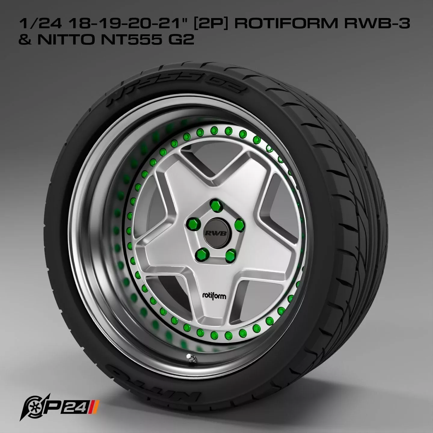 1-24th 18-19-20-21 inches 2P Rotiform RWB-3 and Nitto NT555 G2 3D print model