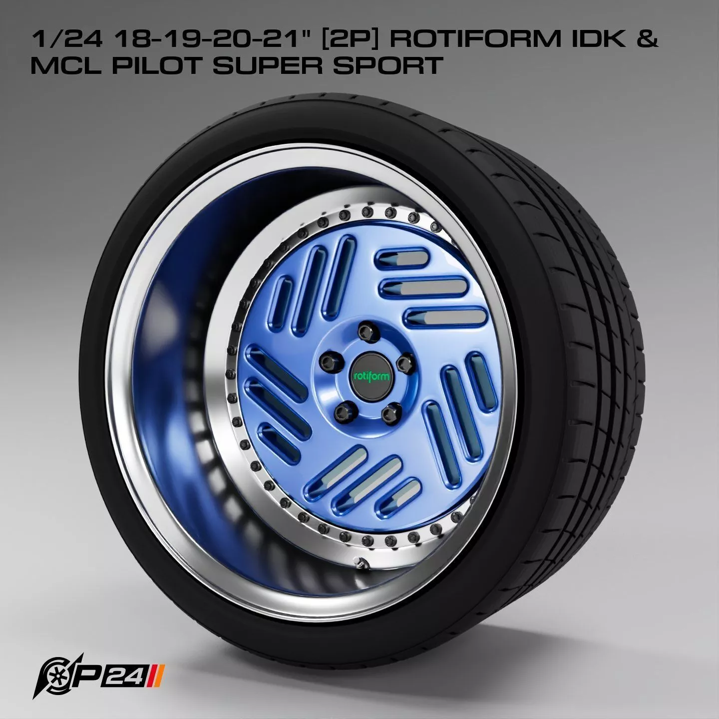 1-24th 18-19-20-21 inches 2P Rotiform IDK and MCL Pilot Super... 3D print model
