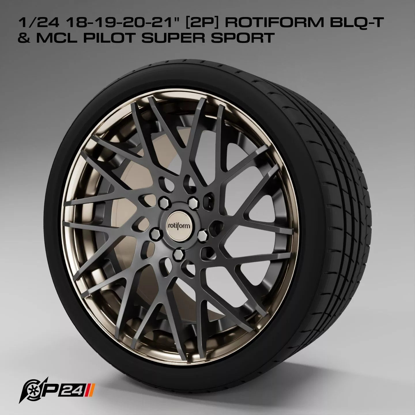 1-24th 18-19-20-21 inches 2P Rotiform BLQ-T and MCL Pilot Sup... 3D print model