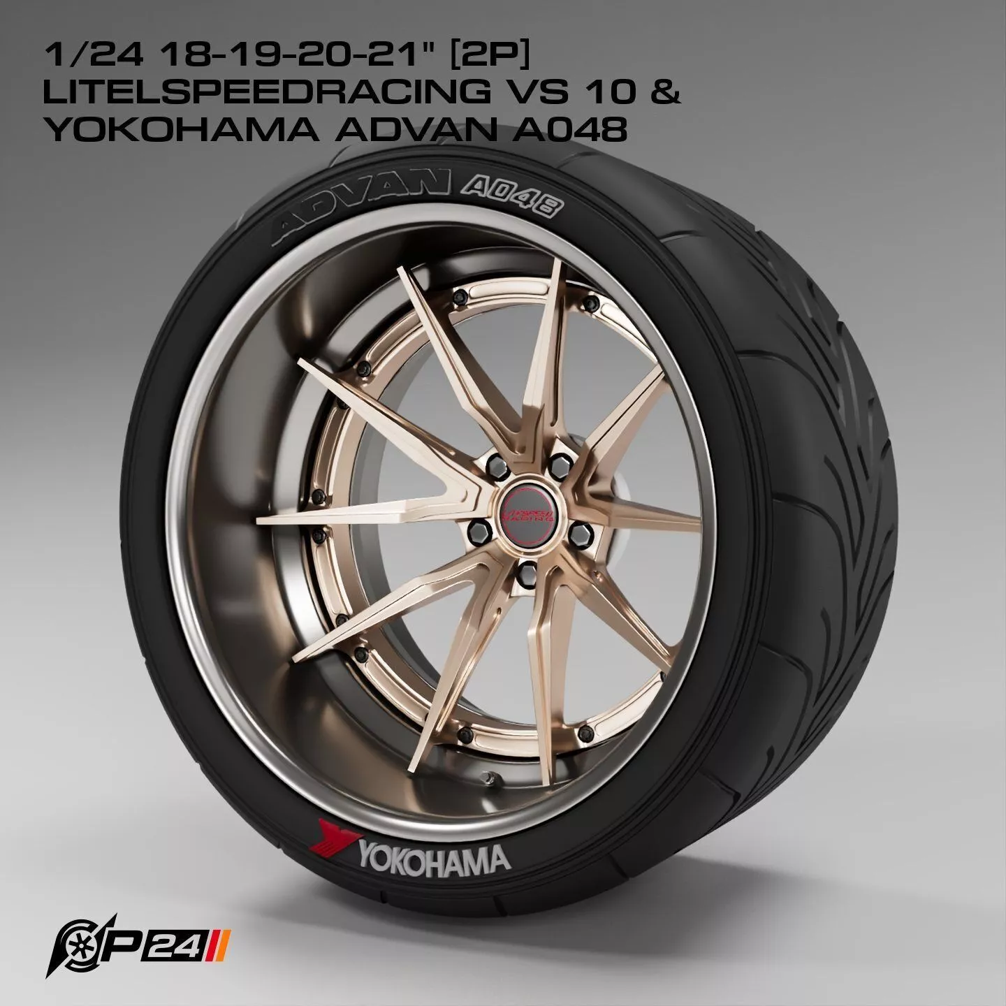 1-24th 18-19-20-21 inches 2P Litelspeedracing VS 10 and Yokoh... 3D print model