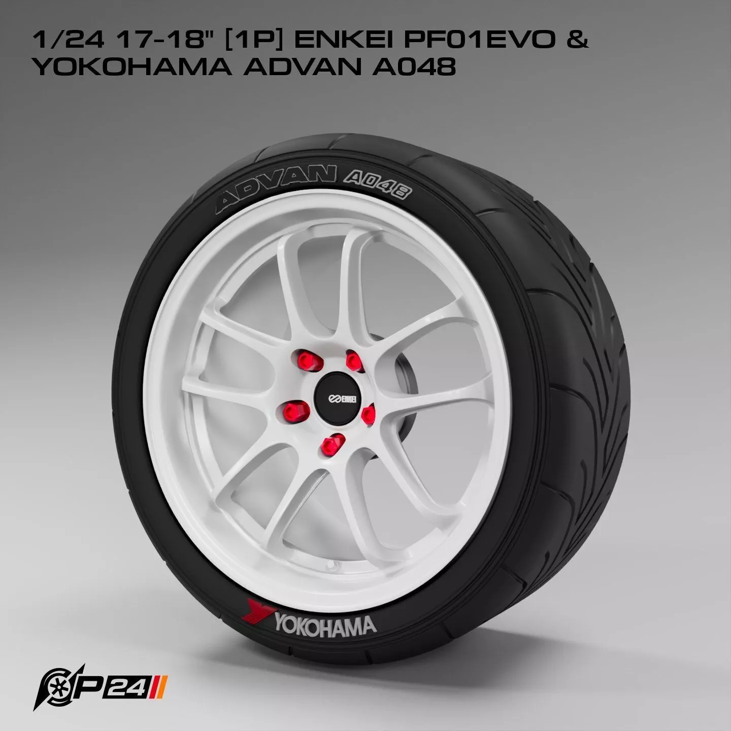 1-24th 17-18 inches 1P Enkei PF01EVO and Yokohama Advan A048 3D print model