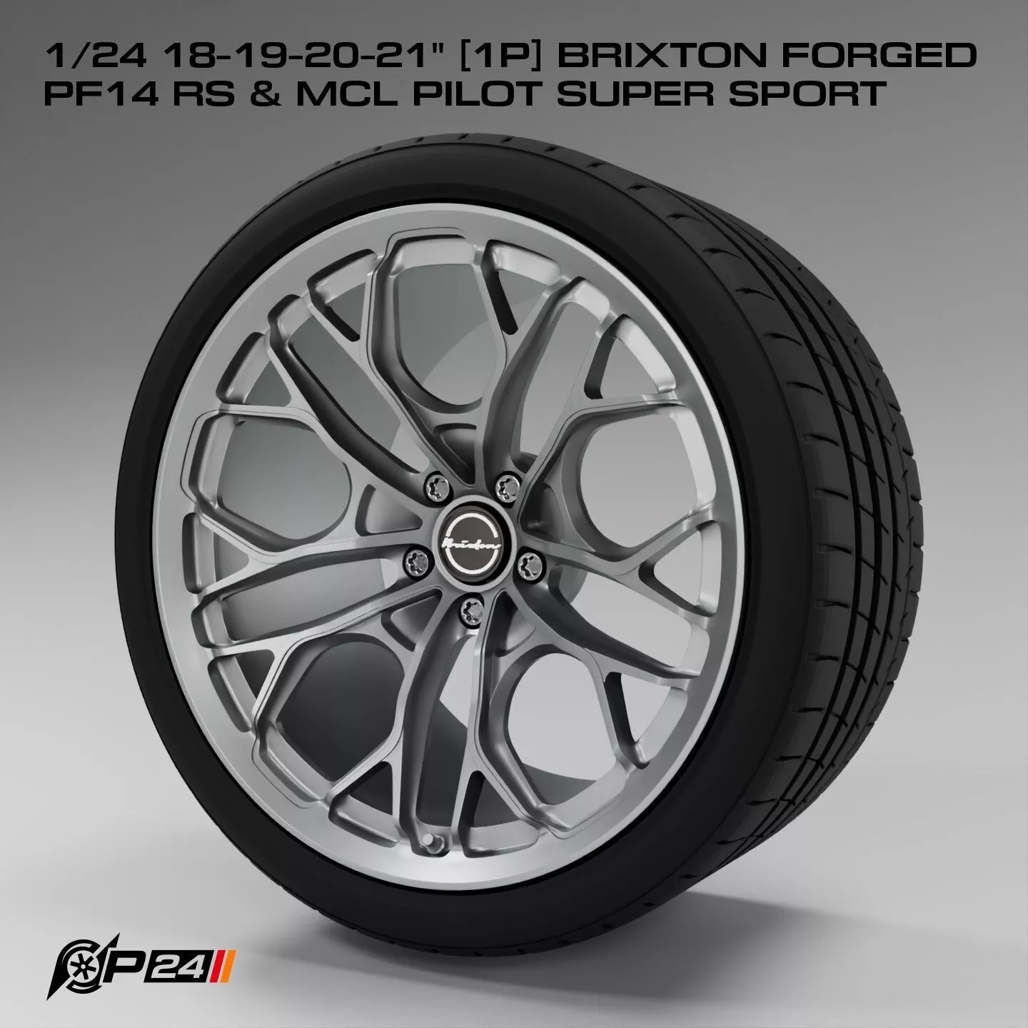1-24th 18-19-20-21 inches 1P Brixton Forged PF14 RS and MCL P... 3D print model