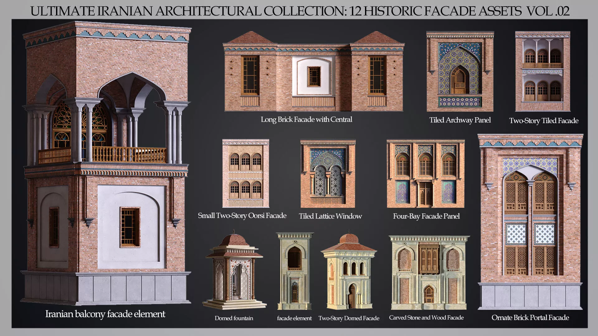 PACK ULTIMATE IRANIAN 12 HISTORIC FACADE ASSETS vol 2 Low-poly 3D model