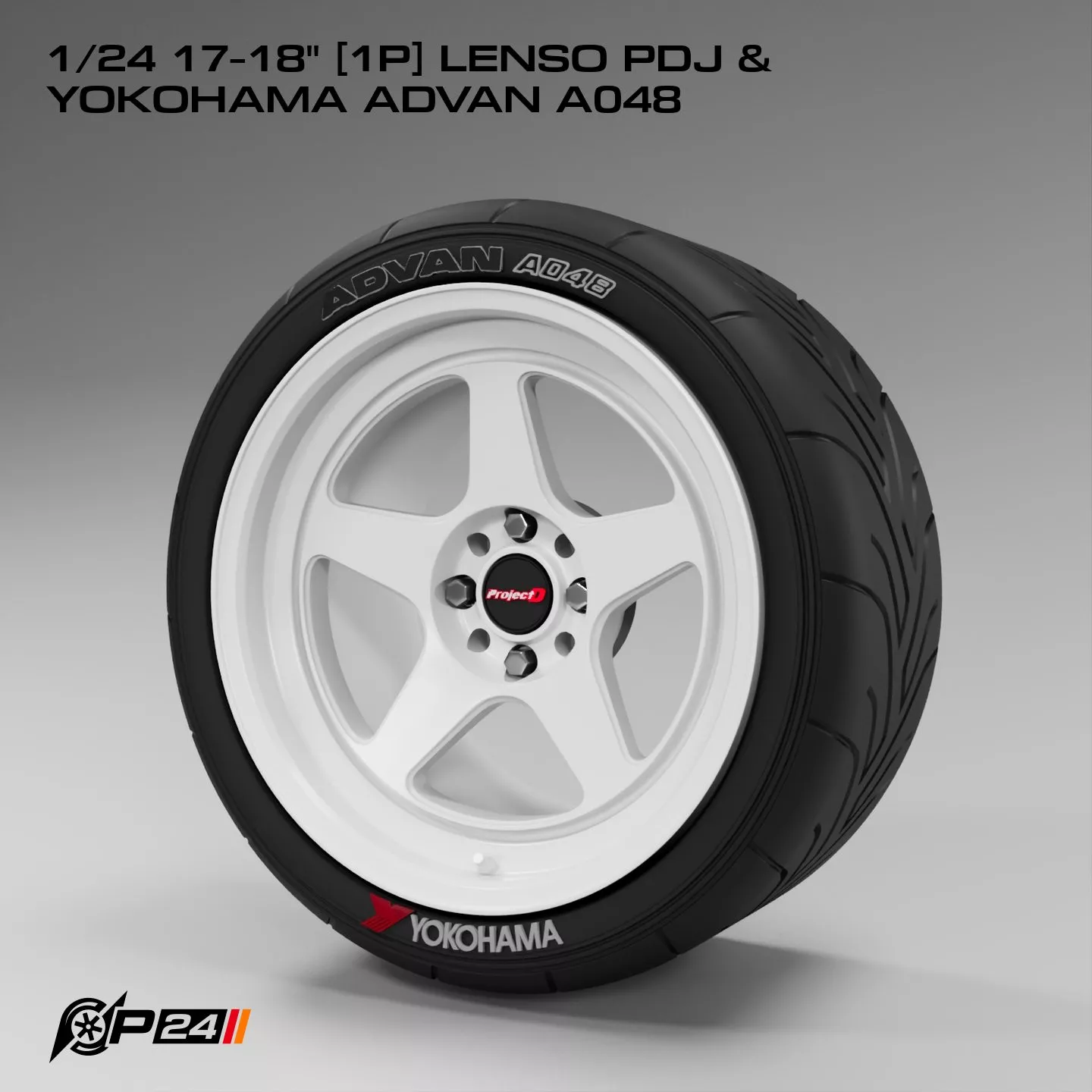 1-24th 17-18 inches 1P LENSO PDJ and Yokohama Advan A048 3D print model