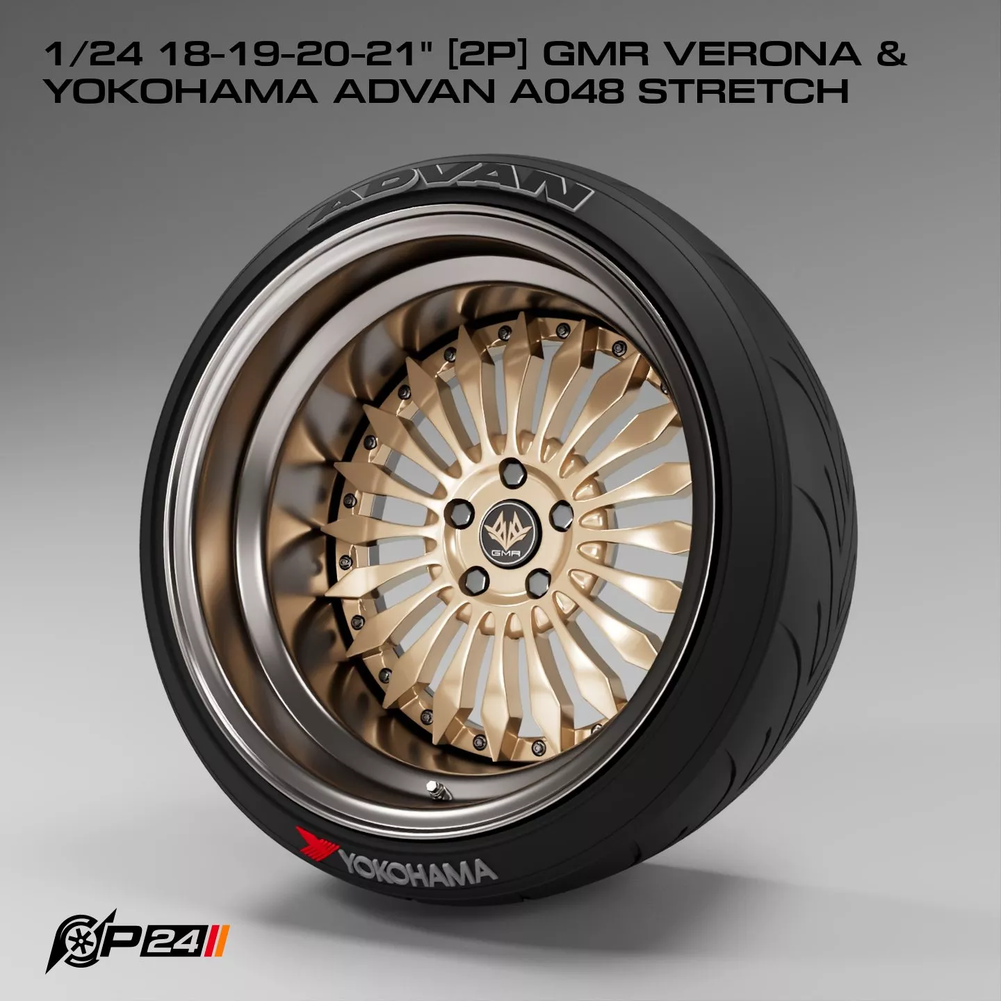 1-24th 18-19-20-21 inches 2P GMR VERONA and Yokohama Advan A0... 3D print model