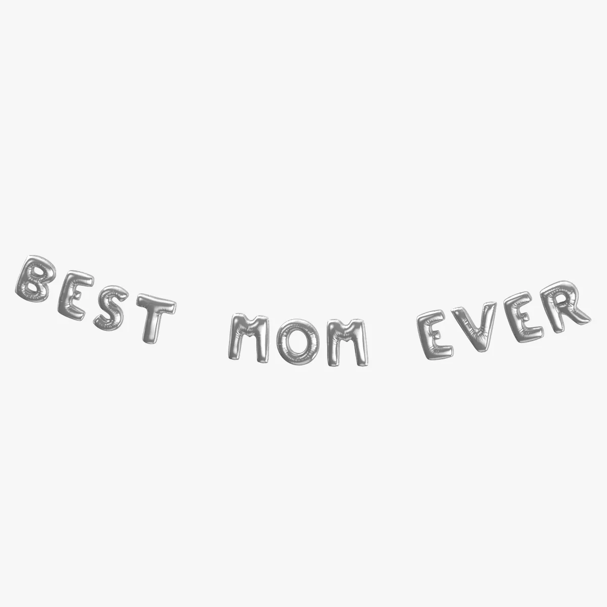 Foil Balloon Words Best Mom Ever Silver 3D model