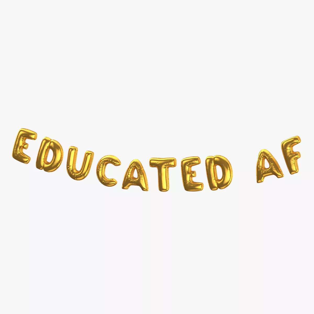 Foil Balloon Words Educated AF Gold 3D model
