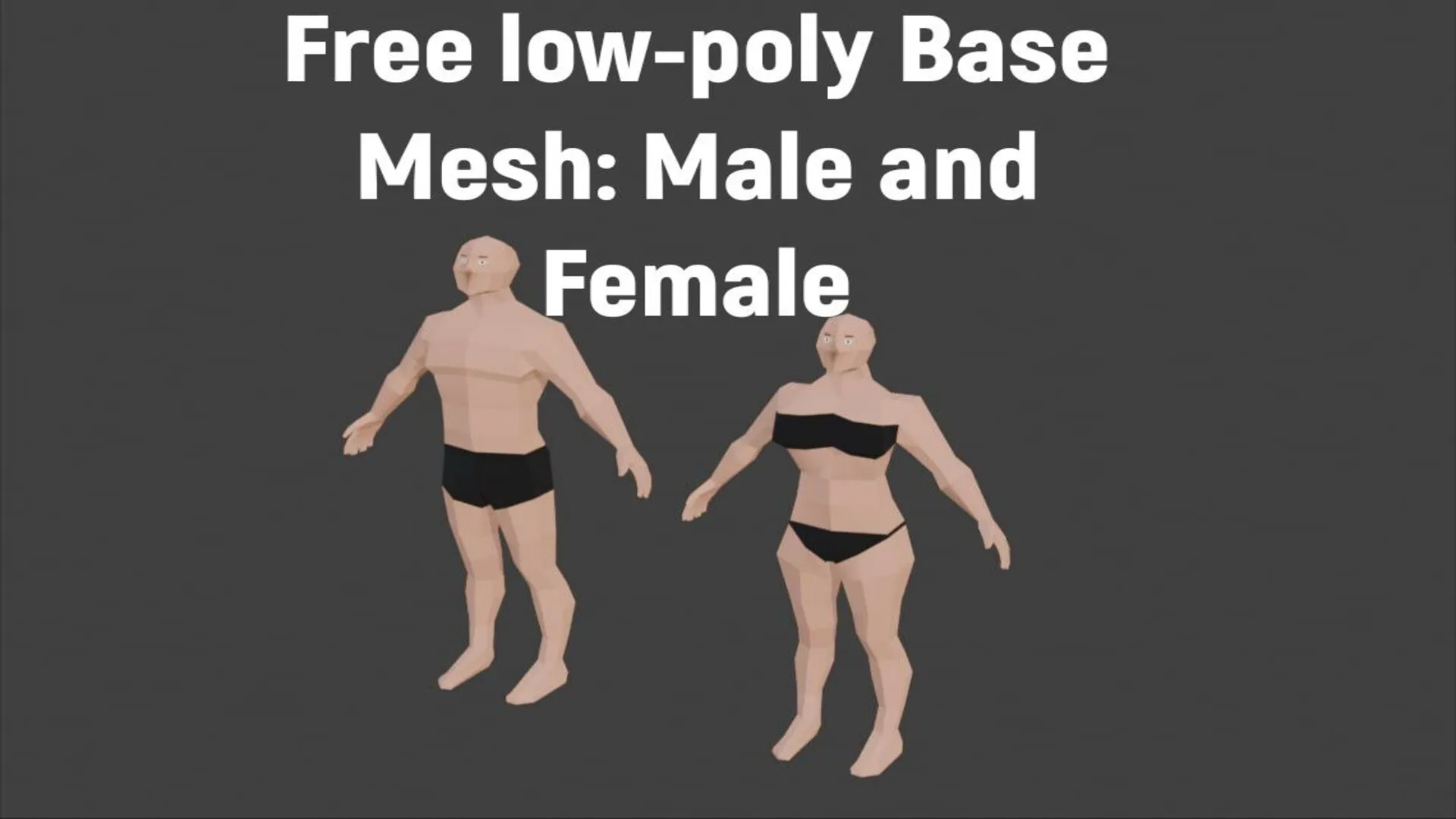 Free Low-poly Human Base Meshes Free low-poly 3D model