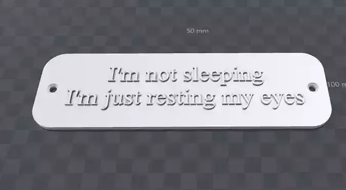 Plate-im not sleeping im resting my eyes