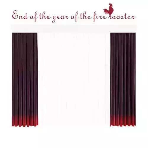 Curtains - End of the year of the fire rooster